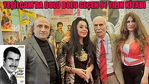 Yeşilçam’da Dolu Dolu Geçen 81 Yılın Kitabı