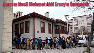 Asım'ın Nesli, Mehmet Akif Ersoy'u Unutmadı