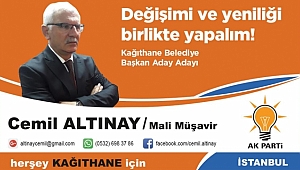 Cemil Altınay, Kağıthane'de En İddialı Başkan Adayları Arasında