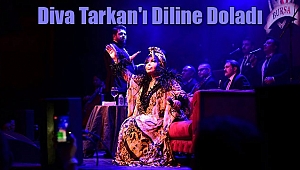 Diva Tarkan'ı Diline Doladı