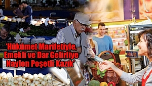 Emekli ve Dar Gelirli Vatandaşlardan Naylon Poşet Tepkisi