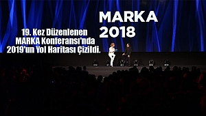 MARKA 2018 Büyük Coşkuyla Bitti