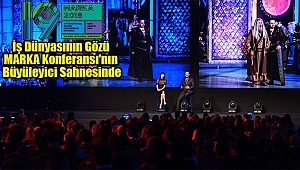 MARKA 2018 Coşkulu Başladı