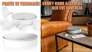 Somfy Home Alarm İle Her Eve Güvenlik