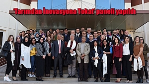 ‘Tarımdan İnovasyona Tokat’ paneli yapıldı