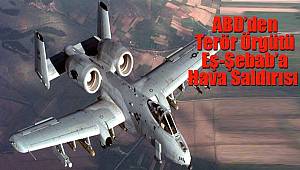 ABD’den Terör Örgütü Eş-Şebab’a Hava Saldırısı 