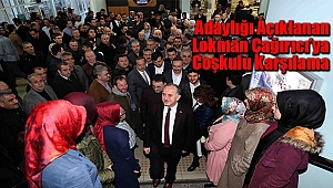Adaylığı Açıklanan Çağırıcı'ya Coşkulu Karşılama