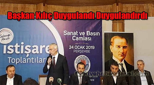 Başkan Kılıç Duygulandı Duygulandırdı