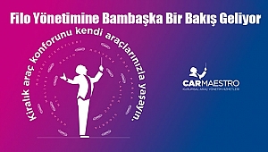 Filo Yönetimine Bambaşka Bir Bakış Geliyor