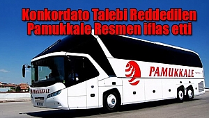 Konkordato Talebi Reddedilen Pamukkale resmen iflas etti