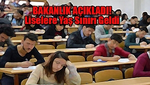 Liselere Yaş Sınırı Geldi