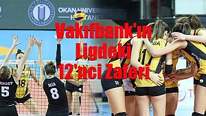 Vakıfbank'ın Ligdeki 12'nci Zaferi