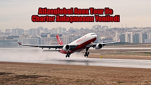 Atlasglobal Anex Tour ile Charter Anlaşmasını Yeniledi