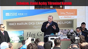 Erdoğan, Cami Açılış Törenine Katıldı