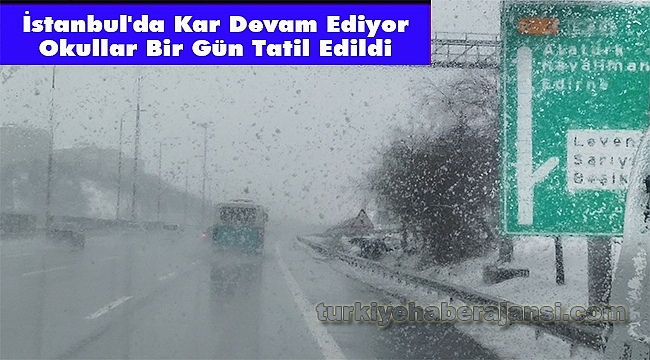 İstanbul'da Okullar Tatil Edildi