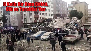 İstanbul Kartal'da 8 Katlı Bir Bina Çöktü. 