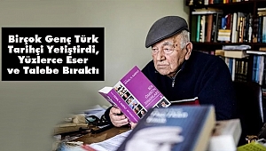 Ünlü Tarihçi Kemal Karpat, Hayatını Kaybetti