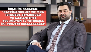 Babacan Yapı'dan 600 Milyon TL Yatırım Projesi