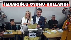 Ekrem İmamoğlu Oyunu Kullandı
