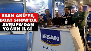 Esan Akü’ye, Boat Show’da Avrupa’dan Yoğun İlgi