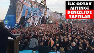 Kılıçdaroğlu ve Akşener İlk Ortak Mitingini Denizli'de Yaptı