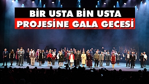 10 Yılda Bir Usta'dan Bin Usta'ya