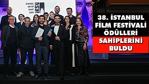 38. İstanbul Film Festivali Ödülleri Sahiplerini Buldu