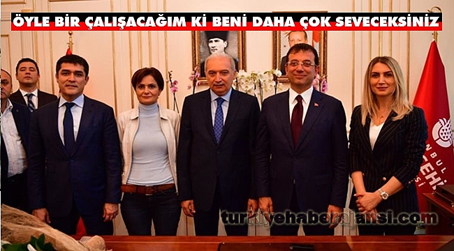 İmamoğlu: Öyle Bir Çalışacağım ki Beni Daha Çok Seveceksiniz