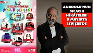 ‘İsviçre Türkiye Çocuk Şenliği’nden, Sanatın Büyülü Dünyasına