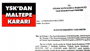 YSK'dan Maltepe Açıklaması