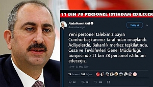 Adalet Bakanı; 11 Bin 78 Personel İstihdam Edilecek
