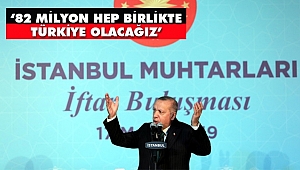 Erdoğan, İstanbul Muhtarları ile İftar Programına Katıldı