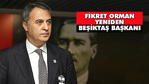 Fikret Orman Yeniden Beşiktaş Başkanı Seçildi