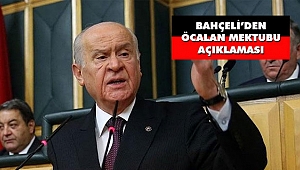 Bahçeli’den Öcalan Mektubu Açıklaması