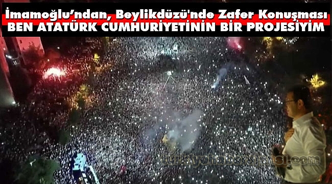 Ekrem İmamoğlu, Atatürk Cumhuriyeti'nin Projesiyim