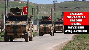 Gözlem Noktamıza Saldıran Rejim Mevzileri Ateş Altına Alındı