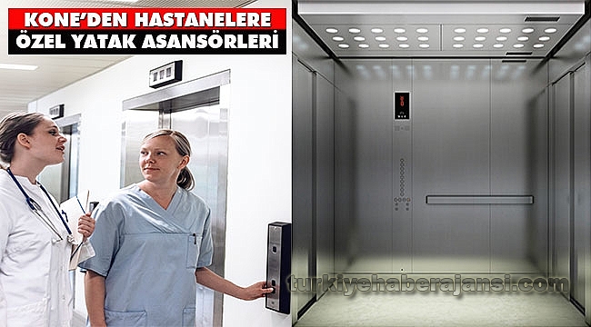 KONE’den Hastanelere Özel Yatak Asansörleri