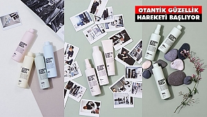 Otantik Güzellik Hareketi Başlıyor