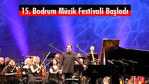 15. Bodrum Müzik Festivali Başladı
