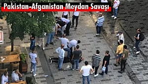 Taksim'de Pakistan-Afganistan Meydan Savaşı!
