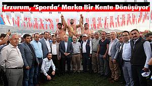 'Erzurum Sporda Marka Bir Kente Dönüşüyor'