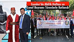 Esenler'de Ahilik Haftası ve Esnaf Bayramı Törenlerle Kutlandı