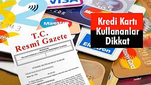 Kredi Kartı Faizlerine Yeni Düzenleme