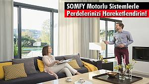 SOMFY Motorlu Sistemlerle Perdelerinizi Hareketlendirin!