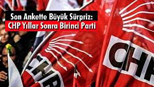 Son Ankette Büyük Sürpriz: CHP Yıllar Sonra Birinci Parti