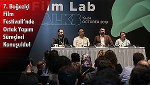 7. Boğaziçi Film Festivali’nde Ortak Yapım Süreçleri Konuşuldu