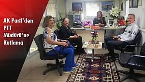 AK Parti’den PTT Müdürü’ne Kutlama