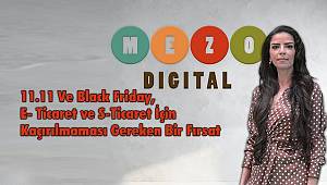 11.11 Ve Black Friday, E- Ticaret ve S-Ticaret İçin Fırsat