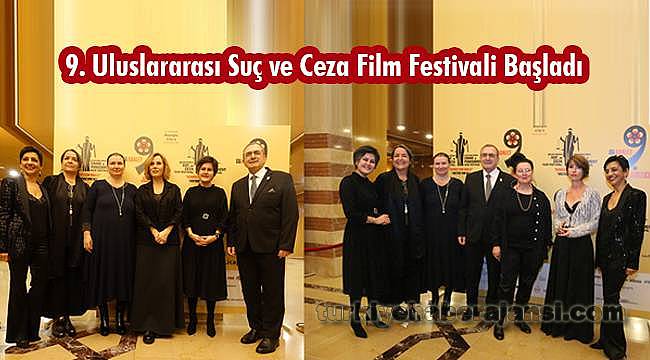 9. Uluslararası Suç ve Ceza Film Festivali Başladı