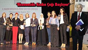 ‘Ekonomide Kadın Çağı Başlıyor’